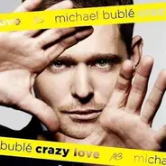 Michael Buble - Crazy Love