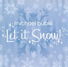 Michael Bublé - Let It Snow