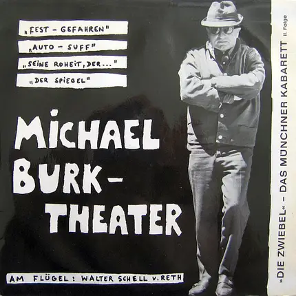 Michael Burk - Theater (Die Zwiebel - Das Münchner Kabarett II. Folge)