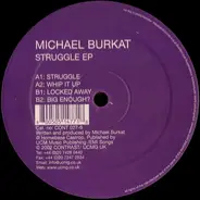 Michael Burkat - Struggle EP
