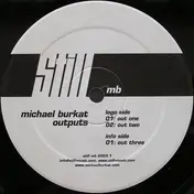 Michael Burkat - Outputs