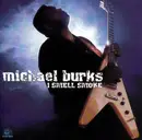 CD - Michael Burks - I Smell Smoke