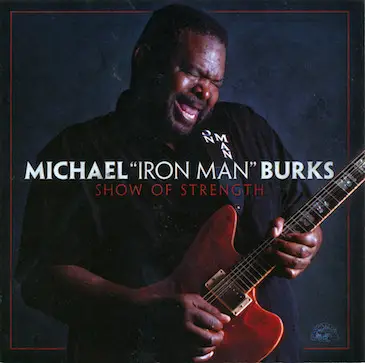 Michael Burks - Show of Strength