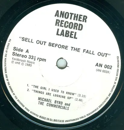 Michael Byrd And The Commercials - Sell Out Before The Fall