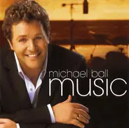 Michael Ball - Music