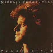 Michael Barakowski - Rampenlicht