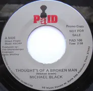 Michael Black - Thought's Of A Broken Man / Someone Like You