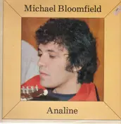 Michael Bloomfield - Analine