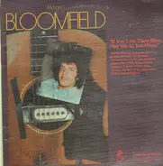 Michael Bloomfield - If You Love The Blues, Play'Em As You Please