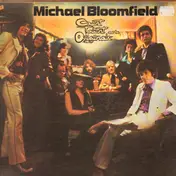 Michael Bloomfield - Count Talent And The Originals
