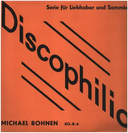 Michael Bohnen - Serie für Liebhaber und Sammler