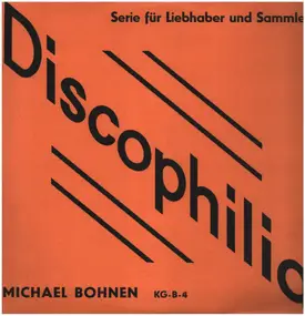 Michael Bohnen - Serie für Liebhaber und Sammler