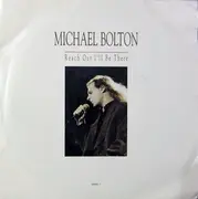 7inch Vinyl Single - Michael Bolton - Reach Out I'll Be There