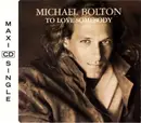 CD Single - Michael Bolton - To Love Somebody