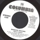 7inch Vinyl Single - Michael Bolton - Walk Away