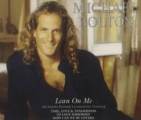 Michael Bolton - Lean On Me