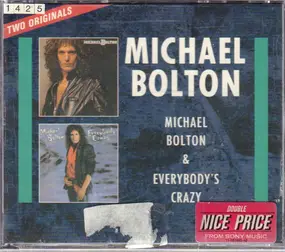 Michael Bolton - Michael Bolton & Everybody's Crazy