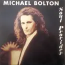 7inch Vinyl Single - Michael Bolton - Soul Provider