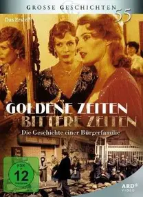 Michael Braun - Goldene Zeiten - Bittere Zeiten (Große Geschichten 55) (Neuauflage)