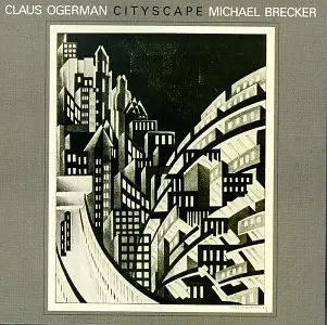 Michael Brecker - Cityscape