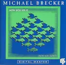 CD - Michael Brecker - Now You See It... (Now You Don't)