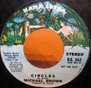 7inch Vinyl Single - Michael Brown - Circles