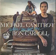 Michaël Canitrot & Ron Carroll - When You Got Love
