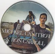 CD Single - Michaël Canitrot & Ron Carroll - When You Got Love