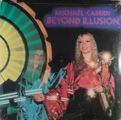 Michael Cassidy - Beyond Illusion