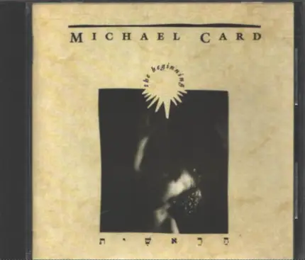 Michael Card - The Beginning