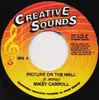 7inch Vinyl Single - Michael Carroll - Picture On The Wall