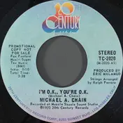Michael Chain - I'm O.K., You're O.K.
