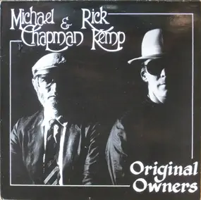 Michael Chapman and Rick Kemp - Original Owners