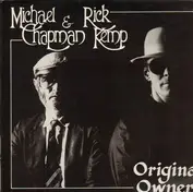 Michael Chapman and Rick Kemp