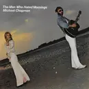 LP - Michael Chapman - The Man Who Hated Mornings