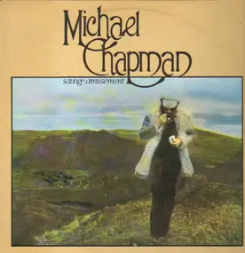 Michael Chapman - Savage Amusement