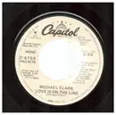 7inch Vinyl Single - Michael Clark - Love Is On The Line