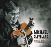 Michael Cleveland - Fiddler's Dream