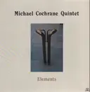 LP - Michael Cochrane Quintet - Elements