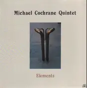 Michael Cochrane Quintet