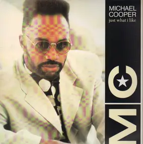 Michael Cooper - Just What I Like