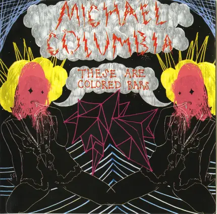 Michael Columbia - These Are Colored Bars