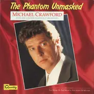 Michael Crawford - The Phantom Unmasked