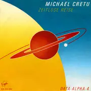 7inch Vinyl Single - Michael Cretu - Zeitlose Reise