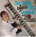 LP - Michael Danzinger und seine Solisten - Der große UfA Film-Cocktail