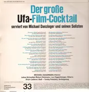 LP - Michael Danzinger und seine Solisten - Der große UfA Film-Cocktail