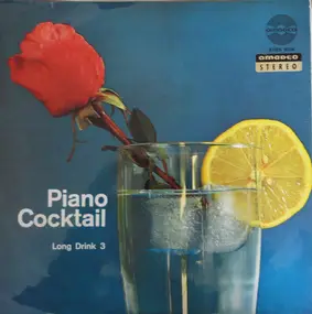 Michael Danzinger - Piano Cocktail  - Long Drink 3