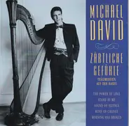Michael David - Zärtliche Gefühle