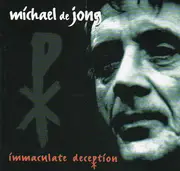 CD - Michael De Jong - Immaculate Deception
