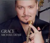 Michael Dease - Grace